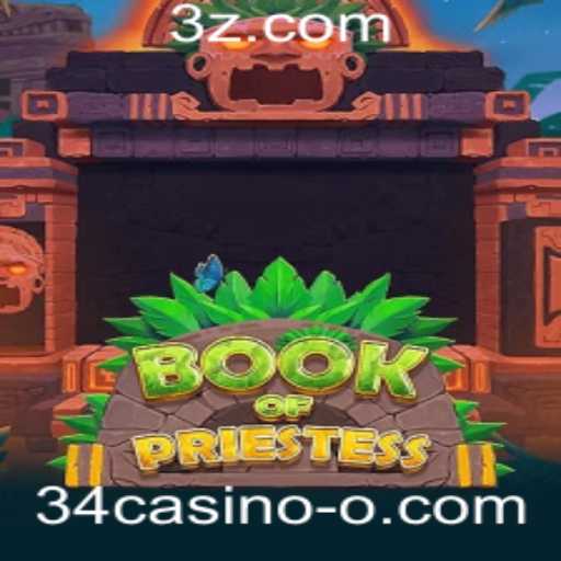 Descubra o Fascinante Mundo de BookOfPriestess no 34casino