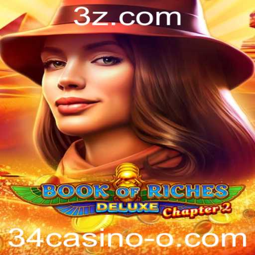 Descubra a Aventura de Book of Riches Deluxe Chapter 2 no Mundo dos Jogos de Cassino