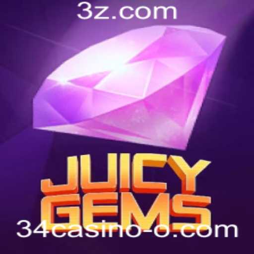 Descubra o Mundo Emocionante de JuicyGems: Regras e Introdução
