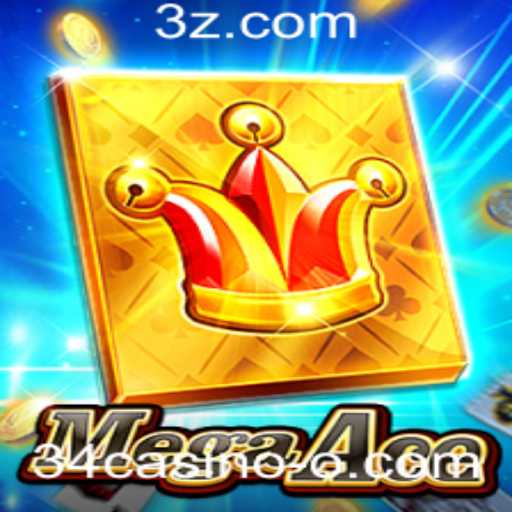 MegaAce: O Jogo Revolucionário do 34casino