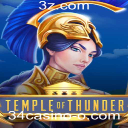 Descubra o Envolvente Mundo de TempleofThunder no Universo 34casino