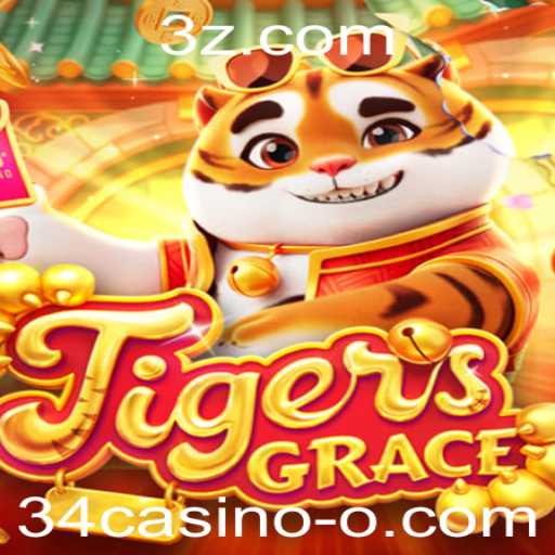 Descubra TigersGrace: A Nova Experiência de 34casino